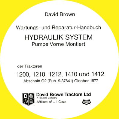 David Brown Wartungs und Reparatur-Handbuch Hydraulik System 1200 1210 1212 1410 1412