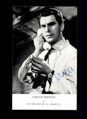 Carlos Werner Autogrammkarte Original Signiert # BC 129912
