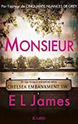 Monsieur (Romans ?trangers), E. L. James