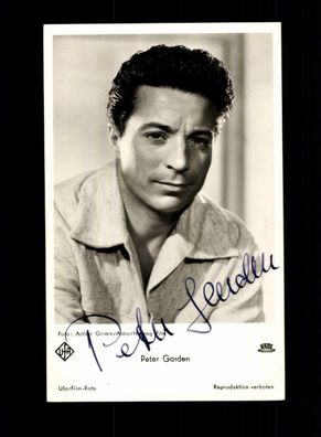 Peter Garden UFA Autogrammkarte Original Signiert ## BC 155635