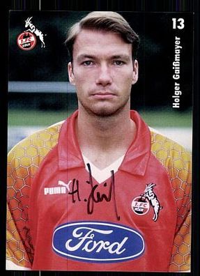 Holger Gaißmayer 1 FC Köln 1997-98 Autogrammkarte + A 63862