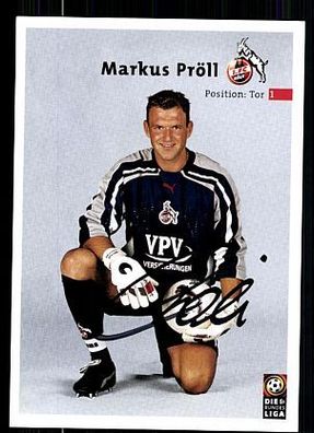 Markus Pröll 1. FC Köln 2000-01 Autogrammkarte + A 63815