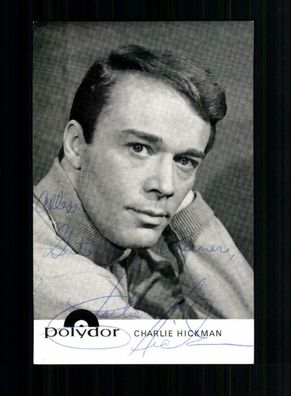 Charlie Hickmann Autogrammkarte Original Signiert # BC 143520