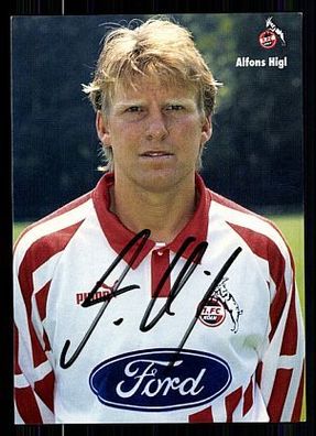 Alfons Higl 1. FC Köln 1994-95 Autogrammkarte + A 63929