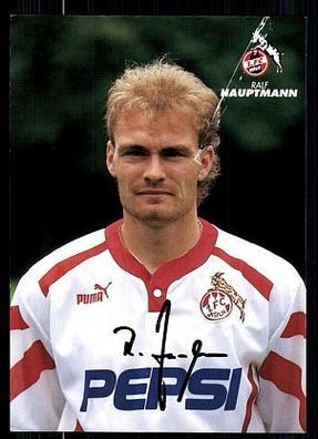 Ralf Hauptmann 1 FC Köln 1993-94 Autogrammkarte + A 63956