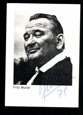 Fritz Muliar Autogrammkarte Original Signiert ## BC 33320