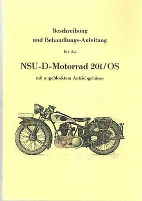Bedienungsanleitung NSU -D - Motorrad 201 / OS, Oldtimer