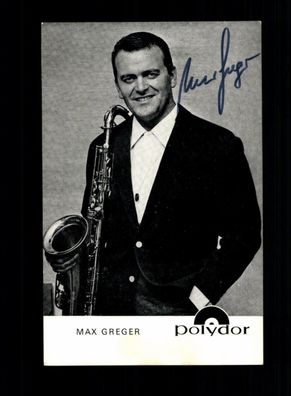 Max Greger Autogrammkarte Original Signiert ## BC 154807