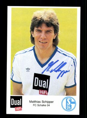 Matthias Schipper Autogrammkarte FC Schalke 04 1987-88 Original Signiert