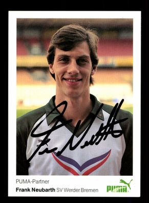 Frank Neubarth Autogrammkarte Werder Bremen 1984-85 Original Signiert