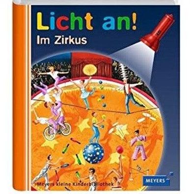 Buch "Licht an im Zirkus " Die kleine Kinderbibliothek für neugierige kinder ab 4 jah