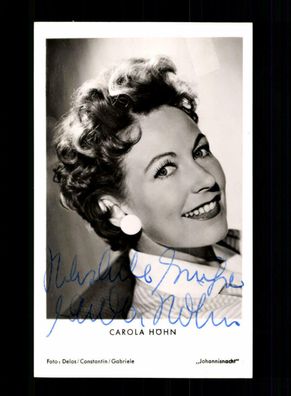 Carola Höhn Autogrammkarte Original Signiert ## BC 166602