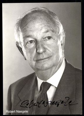 Robert Naegele Autogrammkarte Original Signiert## BC 2107