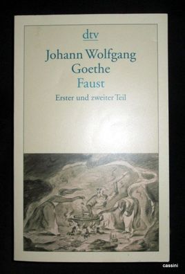 Faust: Eine Tragödie (Erster und zweiter Teil) (Deutsch)