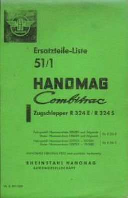 Ersatzteilliste Hanomag Combitrac. Zugschlepper R 324 E / R 324 S, mit 27 PS