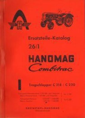Ersatzteilkatalog Hanomag Combitrac, C 218 - C 220, Zugschlepper, Straßenschlepper