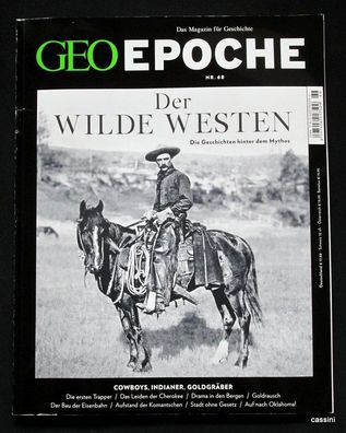 Geo Epoche Der Wilde Westen Nr.68