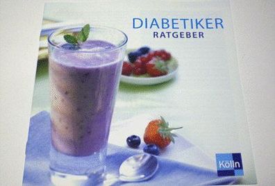Diabetiker Ratgeber - Buch Heft Broschüre