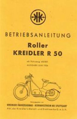 Betriebsanleitung Roller Kreidler R50, Motorroller, Oldtimer