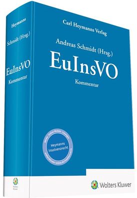 EuInsVO - Kommentar: Europ?ische Insolvenzverordnung mit Restschuldbefreiun ...