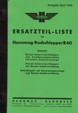 Ersatzteilliste für Hanomag Radschlepper R40, Ackerschlepper, Zugschlepper