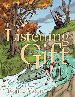 The Listening Gift, Yvonne Moore