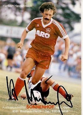 Herbert Heidenreich 1. FC Nürnberg AK ca. 1982 + A 64314