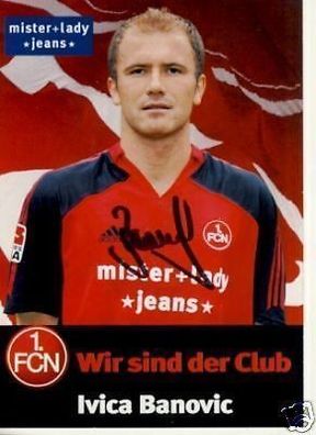 Ivica Banovic 1. FC Nürnberg 2005/06 Autogrammkarte + A 64571