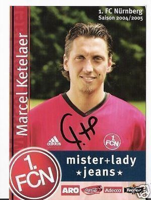 Marcel Ketelaer 1 FC Nürnberg 2004-05 Autogrammkarte + A 64552