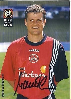 Matthias Maucksch 1. FC Nürnberg 1998-99 Autogrammkarte + A 64488
