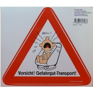 Lustige Auto Warnschild Aufklebe "Vorsicht! Gefahrgut Transport!" für ihr neues Baby