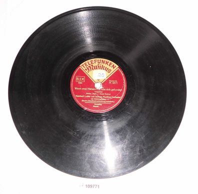 Schellackplatte Telefunken Foxtrot "Muschi ..." u.a. um 1930 (109771)