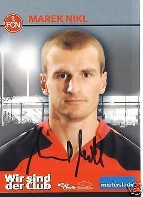 Marek Nikl 1. FC Nürnberg 2006-07 Autogrammkarte + A 64612