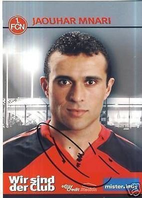 Jaouhar Mnari 1. FC Nürnberg 2006-07 Autogrammkarte + A 64608