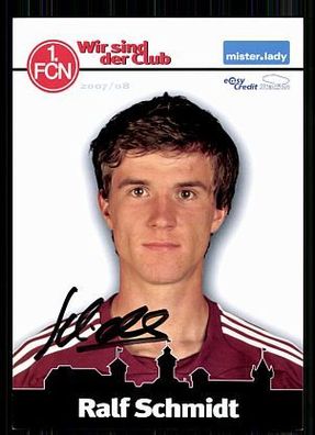 Ralf Schmidt 1. FC Nürnberg 2007-08 Autogrammkarte + A 64635