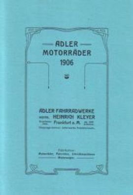 Adler Bedienungsanleitung, Motorrad Modelle von 1906, Oldtimer, Klassiker