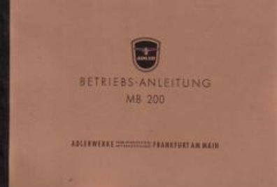 Betriebsanleitung Adler MB 200, Motorrad, Oldtimer, Klassiker