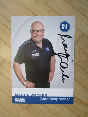 Kabarettist, Karlsruher SC Stadionsprecher Martin Wacker - handsigniertes Autogramm!!
