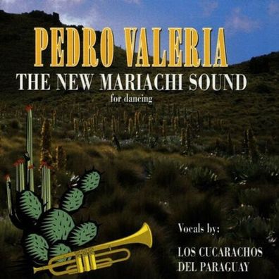 CD: Pedro Valeria: The New Mariachi Sound - Swinging World - ALPANA CD14168