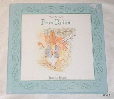 The Tale Of Peter Rabbit (Englisch)