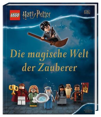 LEGO® Harry Potter™ Die magische Welt der Zauberer Buch Book DK Verlag