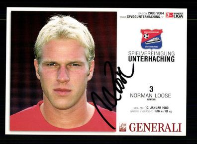 Norman Loose Autogrammkarte SpVgg Unterhaching 2003-04 Original Signiert