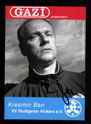 Kresimir Ban Autogrammkarte Stuttgarter Kickers 2002-03 Original Signiert