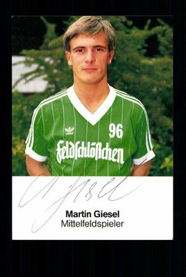 Martin Giesel Autogrammkarte Hannover 96 1984-85 Orginal Signiert