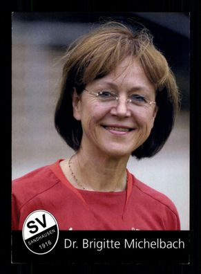 Brigitte Michelbach Autogrammkarte SV Sandhausen 2007-08 Original Signiert