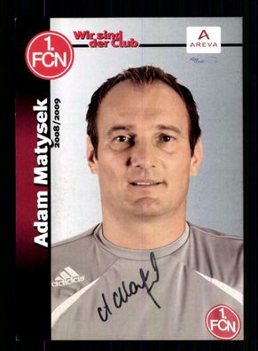 Adam Matysek Autogrammkarte 1 FC Nürnberg 2008-09 1. Karte Original Signiert