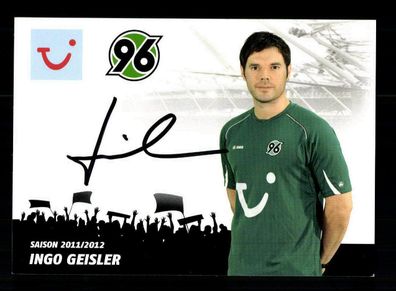 Ingo Geisler Autogrammkarte Hannover 96 2011-12 Original Signiert