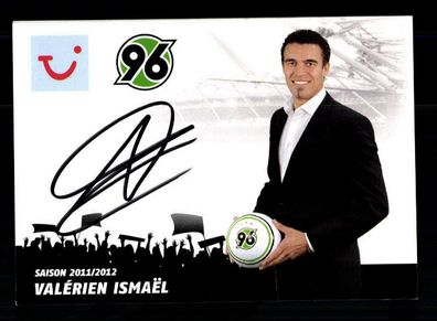 Valerien Ismael Autogrammkarte Hannover 96 2011-12 Original Signiert