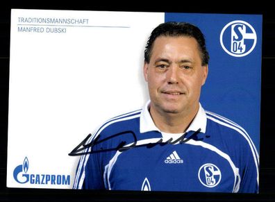 Manfred Dubski Autogrammkarte FC Schalke 04 2008-09 Traditionsmannschaft