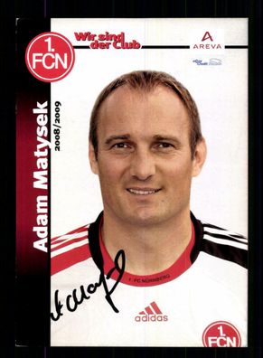 Adam Matysek Autogrammkarte 1 FC Nürnberg 2008-09 2. Karte Original Signiert